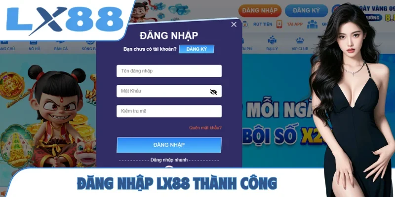 Đăng Nhập LX88 - 3 Bước Truy Cập Nhanh, An Toàn, Minh Bạch - MUNORI