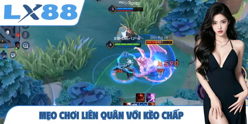 Mẹo Chơi Liên Quân - Bí Kíp Soi Kèo Chuẩn Của Cao Thủ - MUNORI