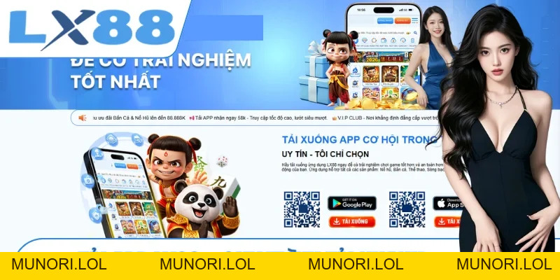 Đăng Ký LX88 - Khởi Đầu Hành Trình Giải Trí Trực Tuyến - MUNORI