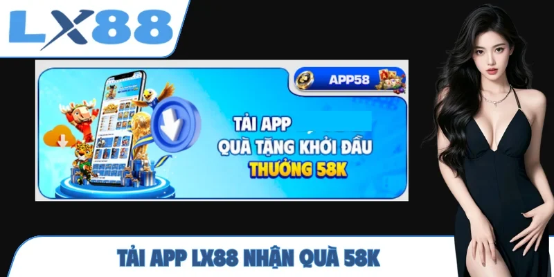 Tải App LX88 - Quy Trình Tải Nhanh, Bảo Mật Sinh Trắc Học - MUNORI