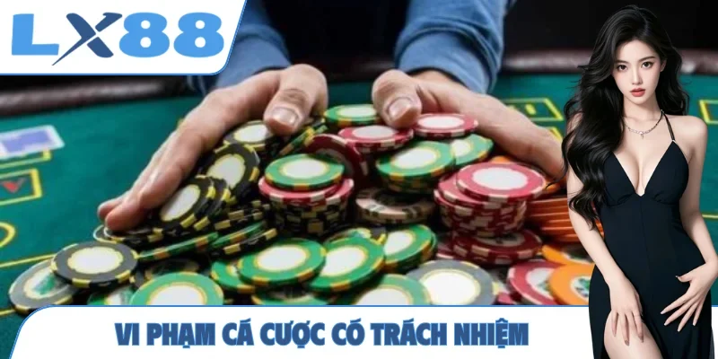 Chơi Có Trách Nhiệm - Tiêu Chí An Toàn Trong Cá Cược Online - MUNORI